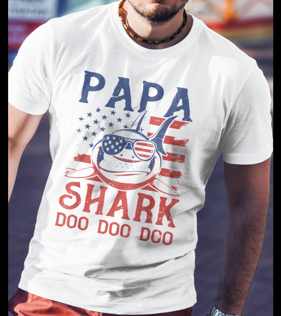 Papa Shark Doo Doo Doo American Flag Sunglasses T-Shirt