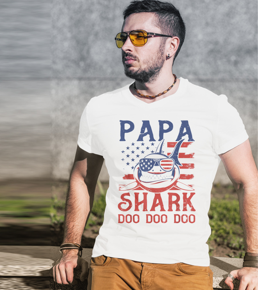 Papa Shark Doo Doo Doo American Flag Sunglasses T-Shirt