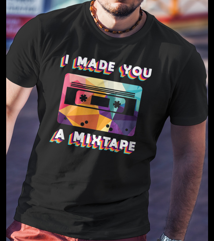 I Made You A Mixtape Colorful Cassette Vintage T-Shirt