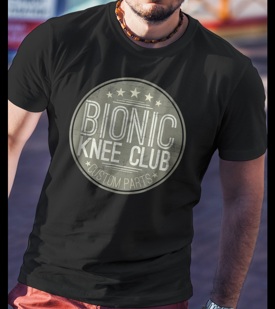 Bionic Knee Club Custom Parts T-Shirt