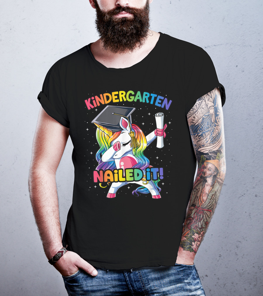 Kindergarten Nailed It Unicorn Graduation Dabbing Rainbow T-Shirt