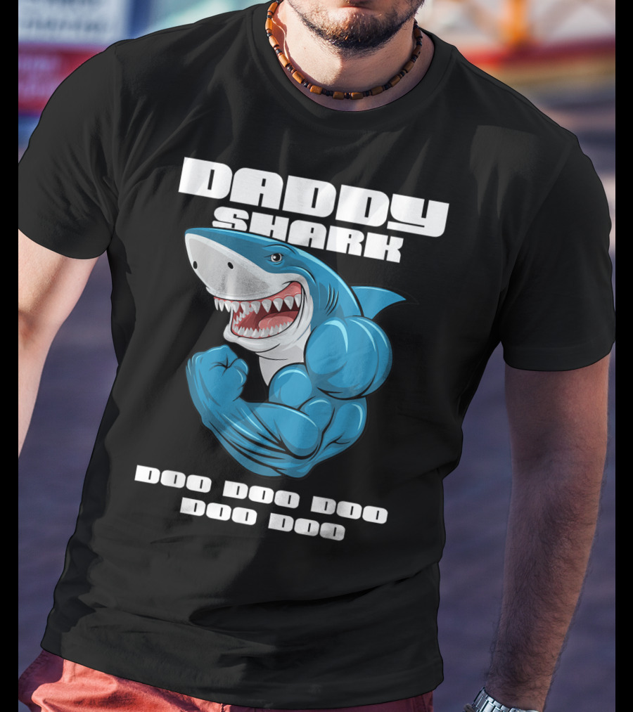 Daddy Shark Doo Doo Doo Doo Matching Family Shark T-Shirt