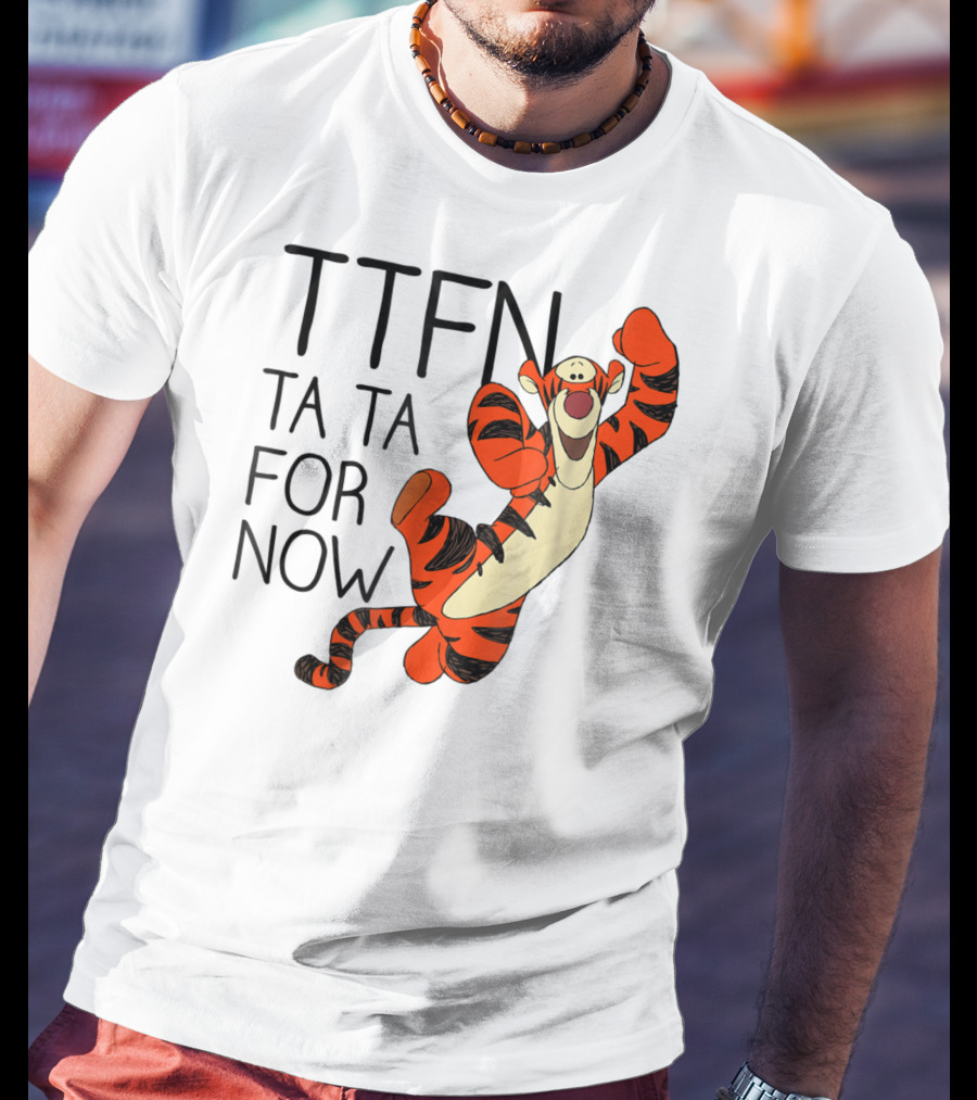 Disney Winnie The Pooh Tigger TTFN Ta Ta For Now T-Shirt