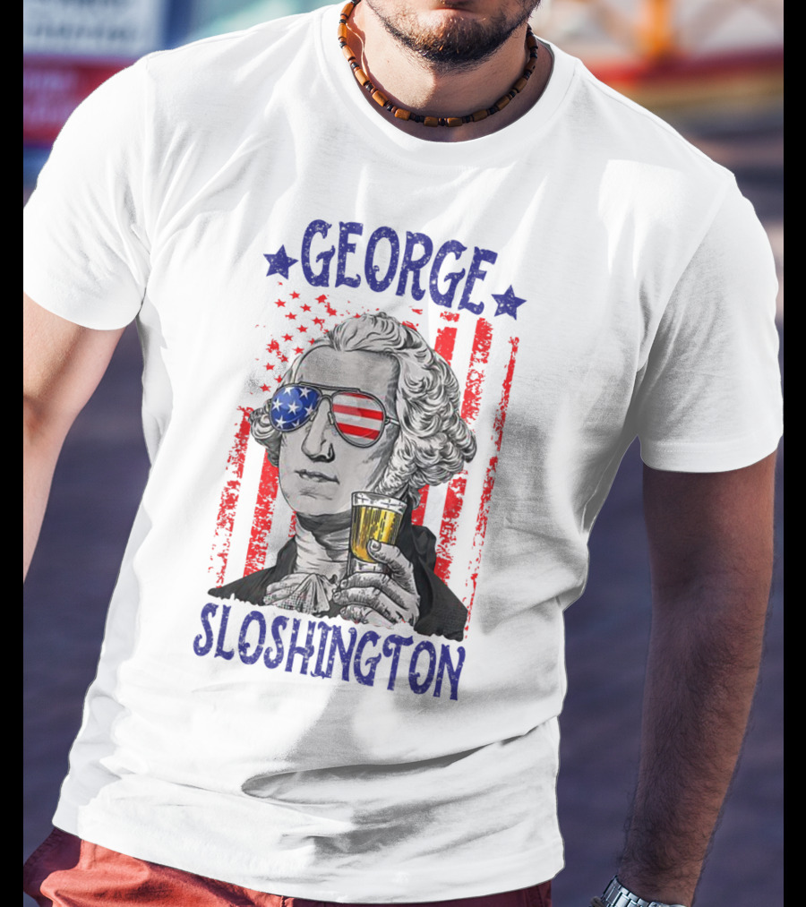George Sloshington American Flag Beer Patriotic T-Shirt