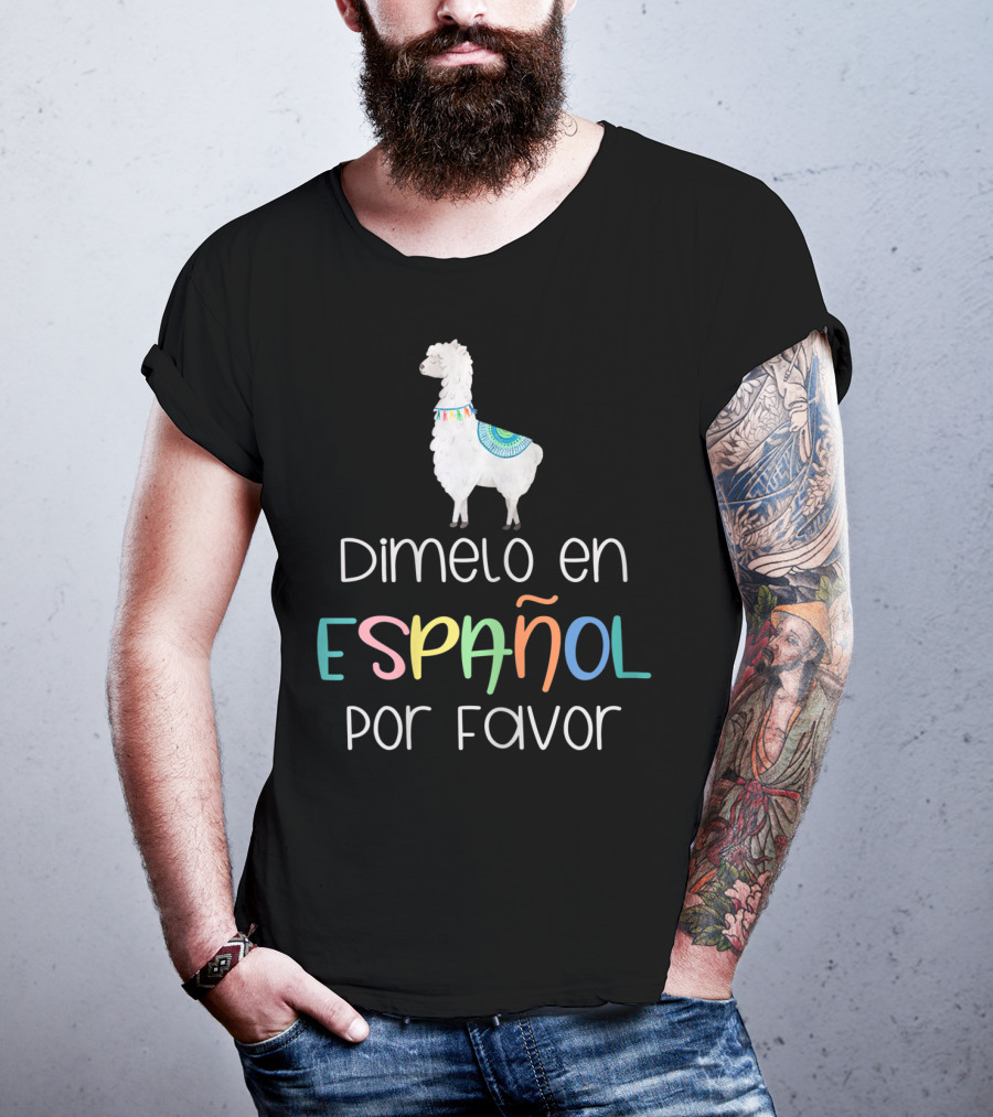 Dímelo En Español Por Favor Llama Graphic Bilingual Fun T-Shirt