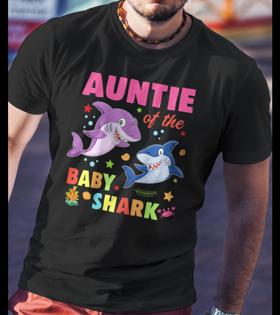 Auntie Of The Baby Shark Birthday Colorful Cartoon Sea Creatures T-Shirt
