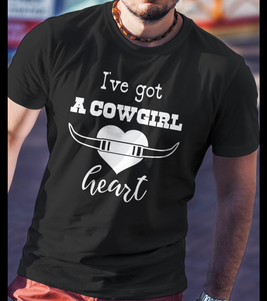 I've Got A Cowgirl Heart Country Boots Rodeo Western Horse T-Shirt