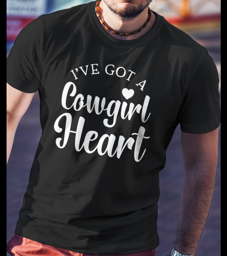 I've Got A Cowgirl Heart Western Horse Cowboy Boots T-Shirt