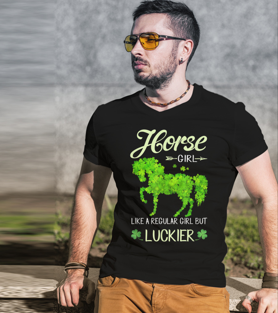 Horse Girl Like A Regular Girl But Luckier T-Shirt