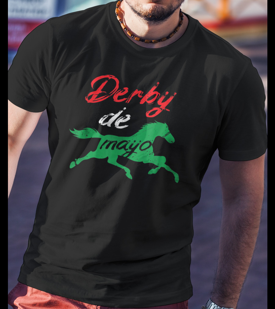 Derby De Mayo Mexican Horse Racing Equestrian T-Shirt