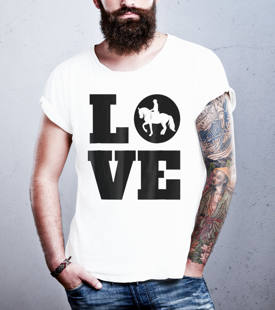 LOVE Dressage Piaffe Horse For Horse Lover T-Shirt