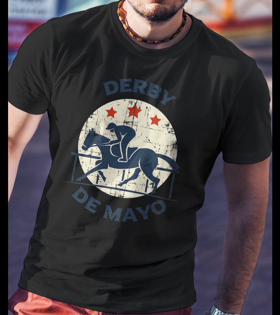Derby De Mayo Horse Racing Tequila Drinking T-Shirt
