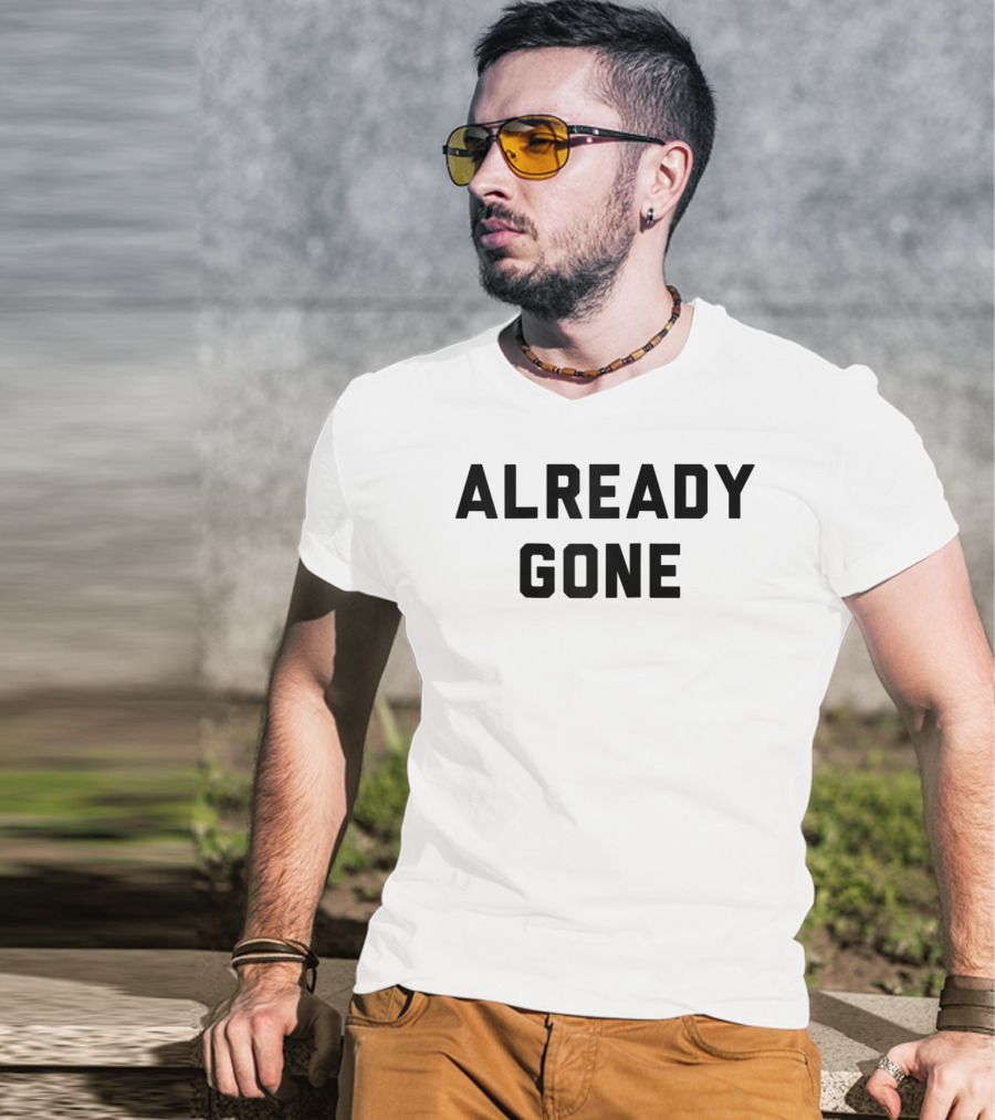 Already Gone Classic Rock Music Vintage T-Shirt