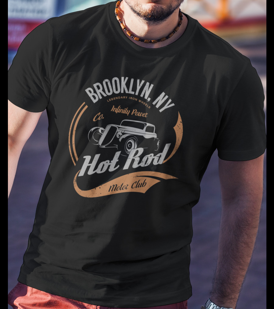 Brooklyn NY Legendary Iron Wheels Infinity Power Co Hot Rod Motor Club Classic Car T-Shirt
