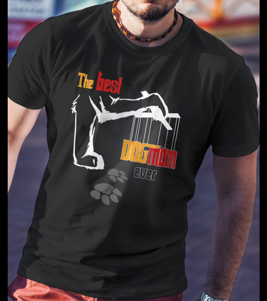 The Best Dog Mom Ever Classic Cute Doggy Mother T-Shirt