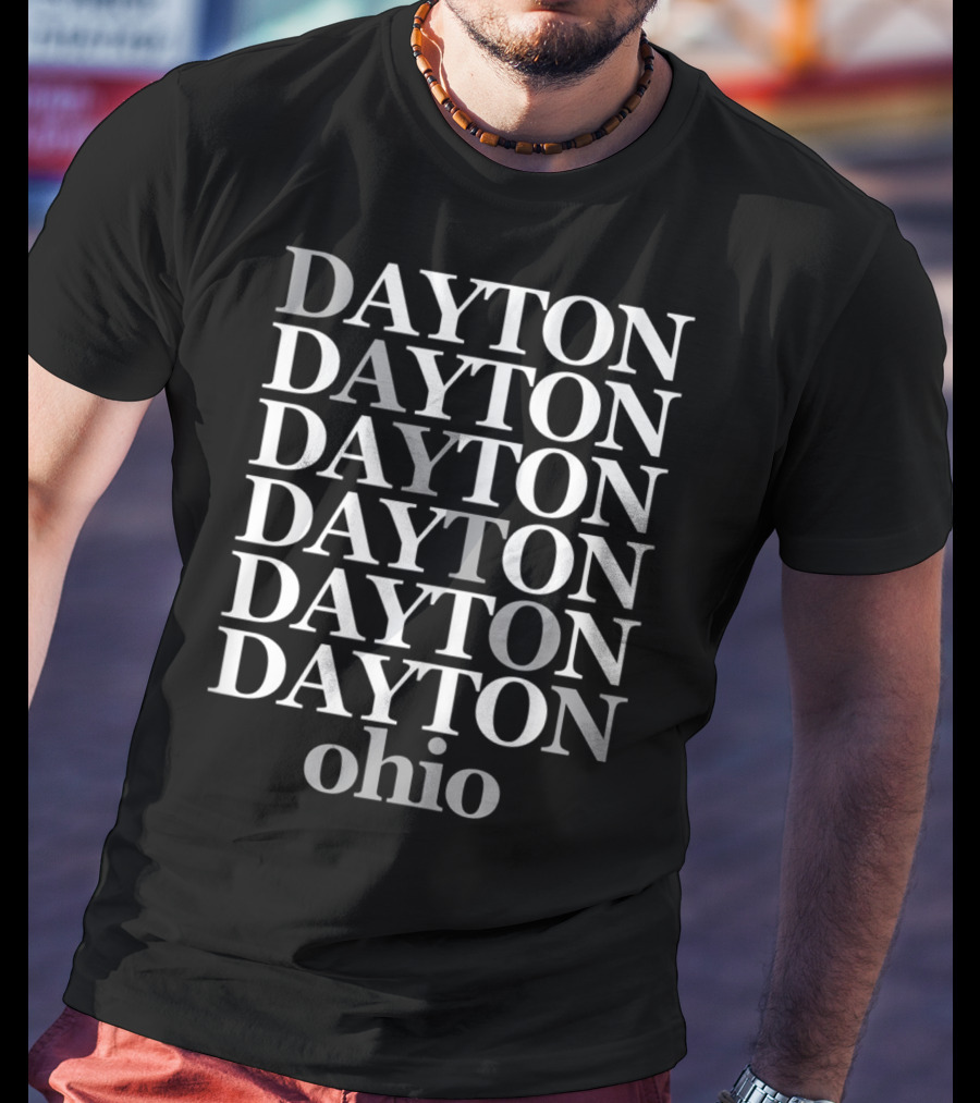 Dayton Dayton Dayton Dayton Dayton Ohio Classic Repeated Text T-Shirt
