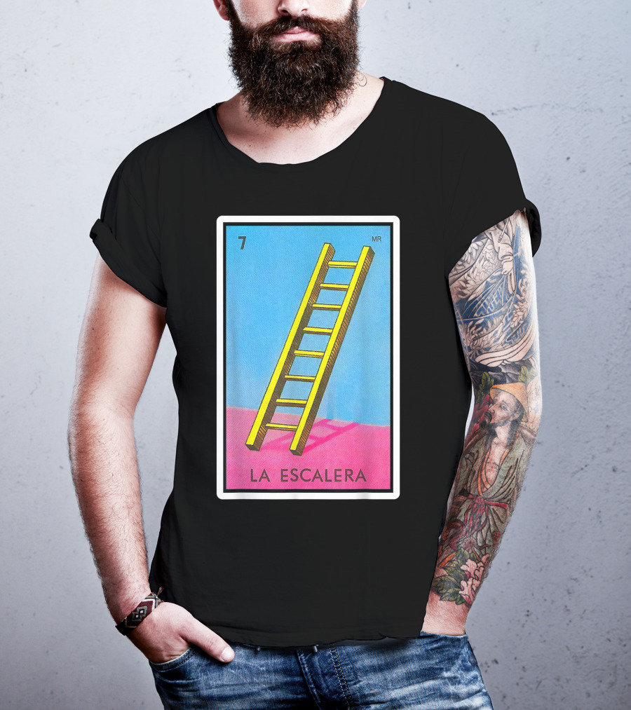 La Escalera Card Number 7 Loteria Mexican Lottery Bingo T-Shirt