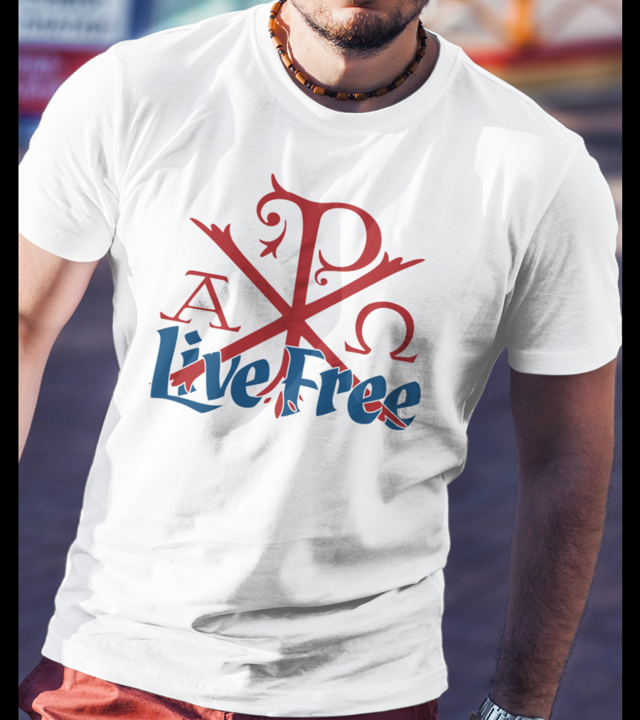 Live Free Red Chi Rho Alpha Omega T-Shirt