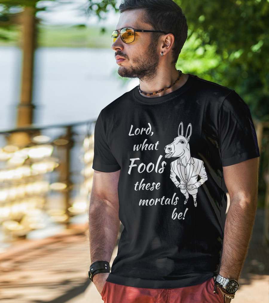 Lord What Fools These Mortals Be Donkey Suit T-Shirt