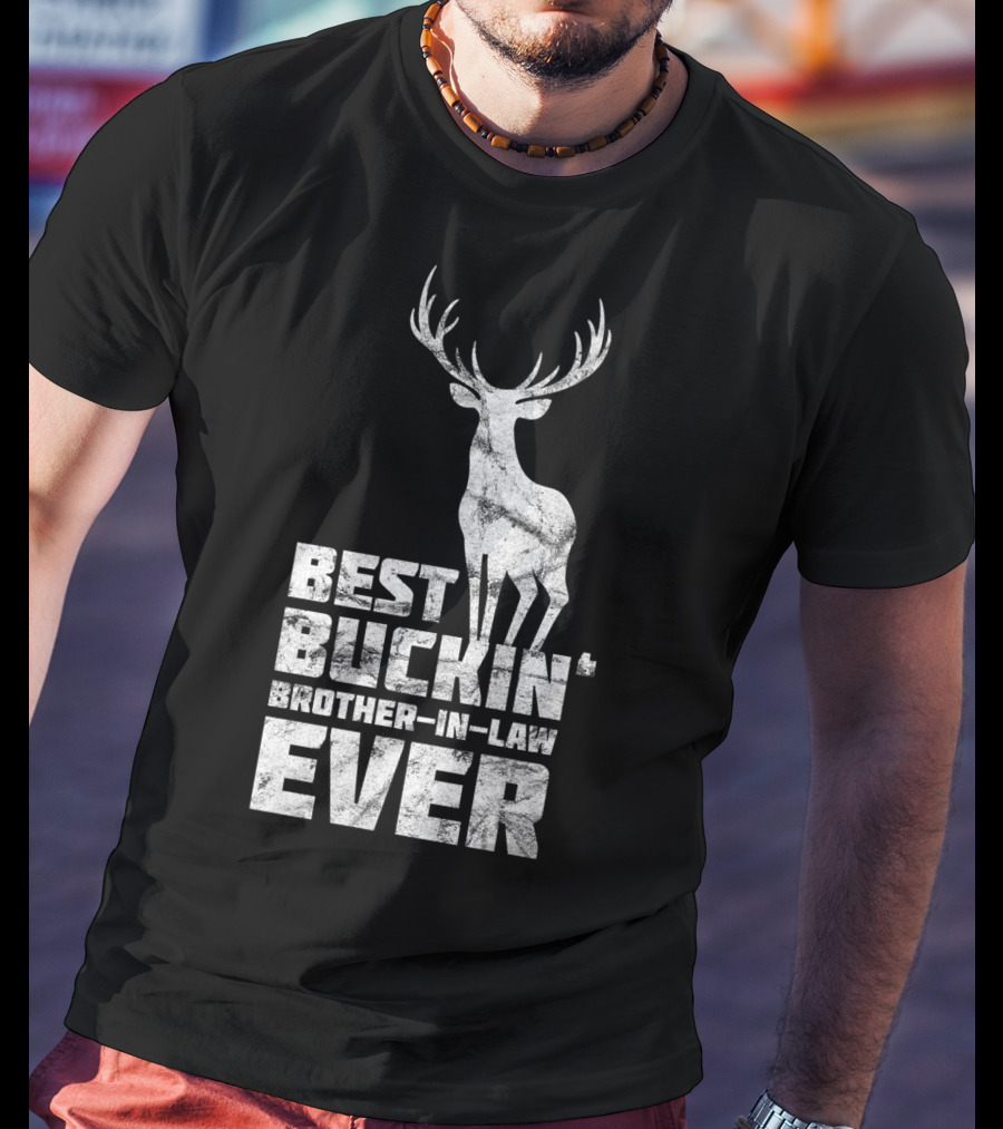 Best Buckin' Brother-in-Law Ever Mens Awesome Buck Deer T-Shirt
