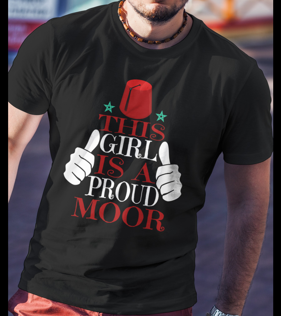 Moorish American This Girl Is A Proud Moor Fez Hat Thumbs Up Stars T-Shirt