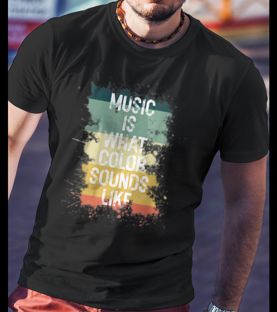Music Is What Color Sounds Like Vintage Brush Strokes T-Shirt