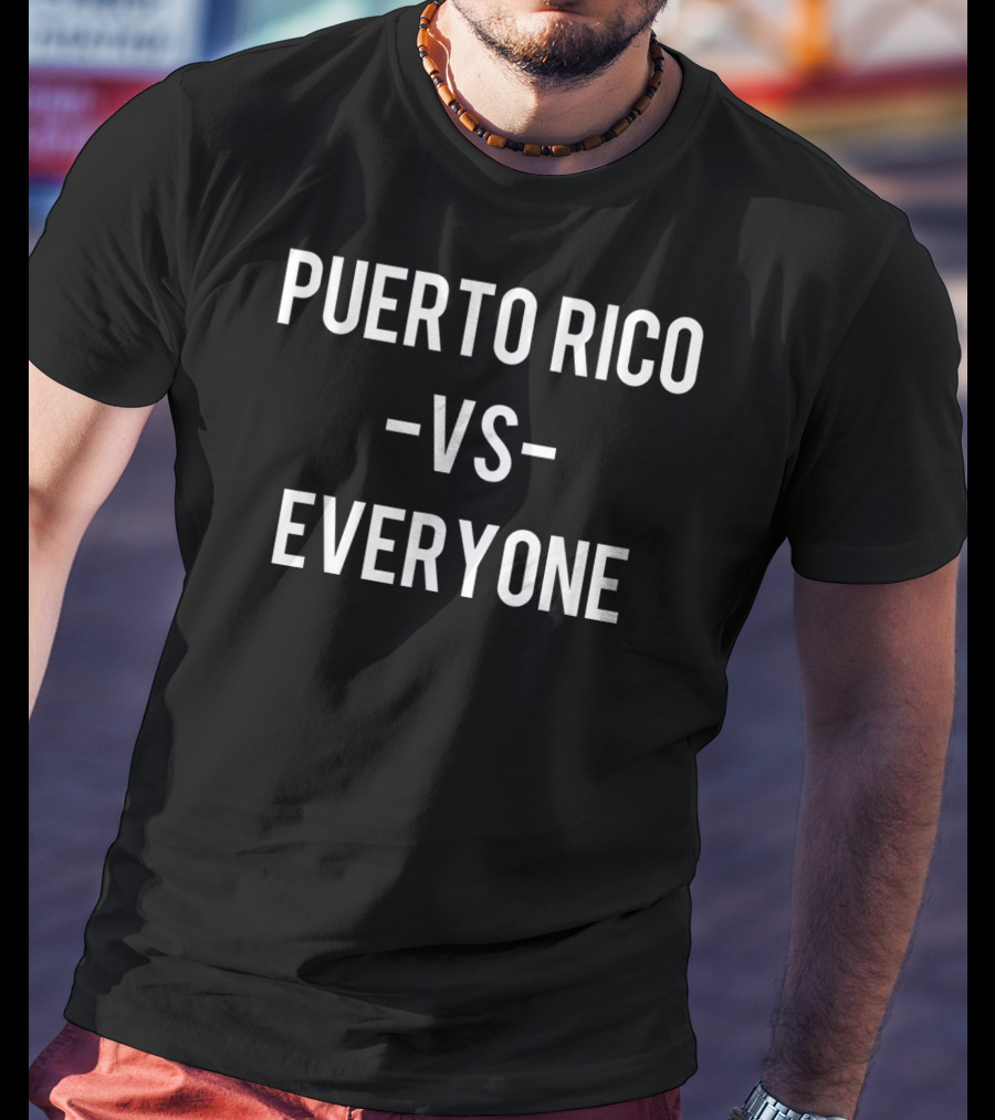 Puerto Rico Versus Everyone Iconic T-Shirt