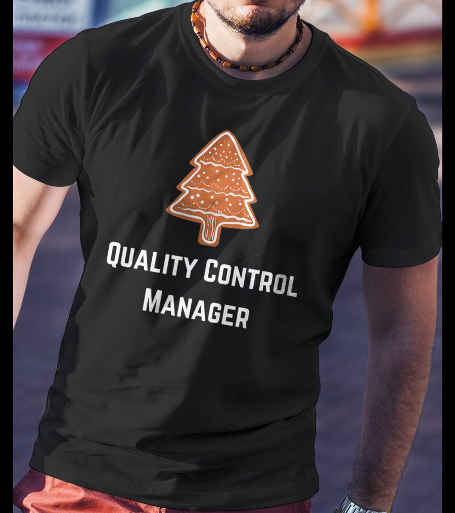 Quality Control Manager Christmas Tree Cookie T-Shirt