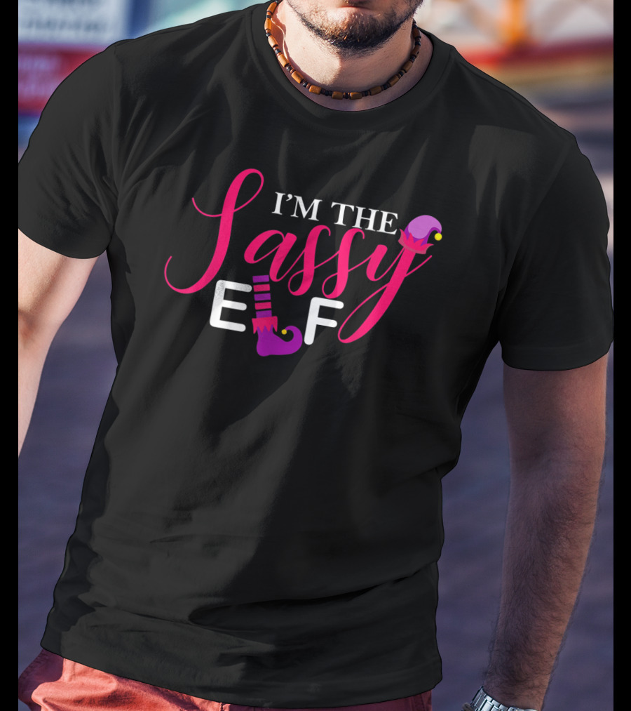 I'm The Sassy Elf Matching Family Group Elf Squad T-Shirt