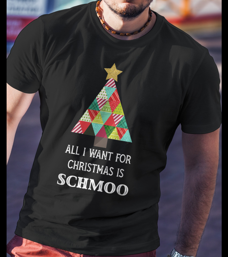 All I Want For Christmas Is Schmoo Tree T-Shirt