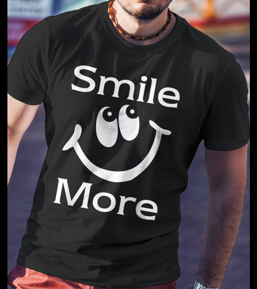 Smile More Happy Face Eyes T-Shirt