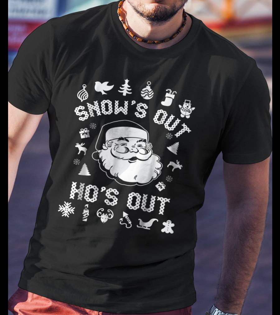 Snow's Out Ho's Out Funny Santa Christmas Holiday Icons T-Shirt