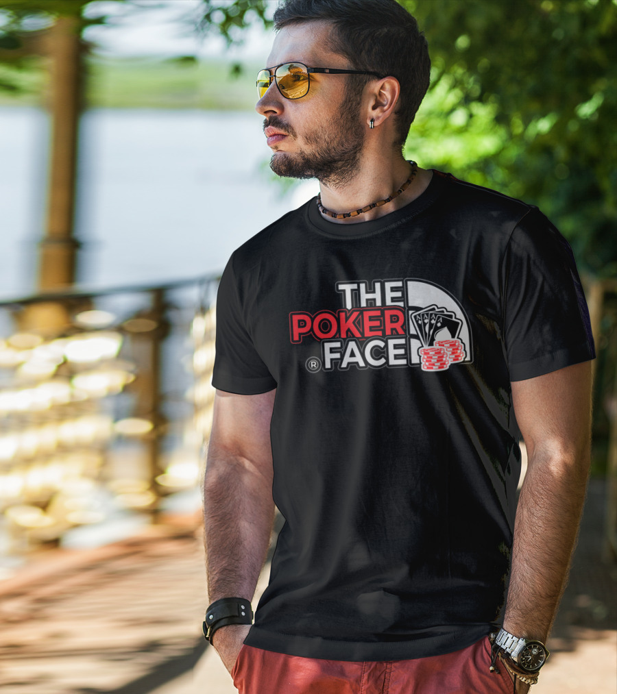 THE POKER FACE Card Player Aces And Chips T-Shirt