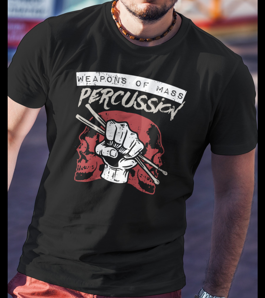 Weapons Of Mass Percussion Skull Fist Drummer Sticks T-Shirt