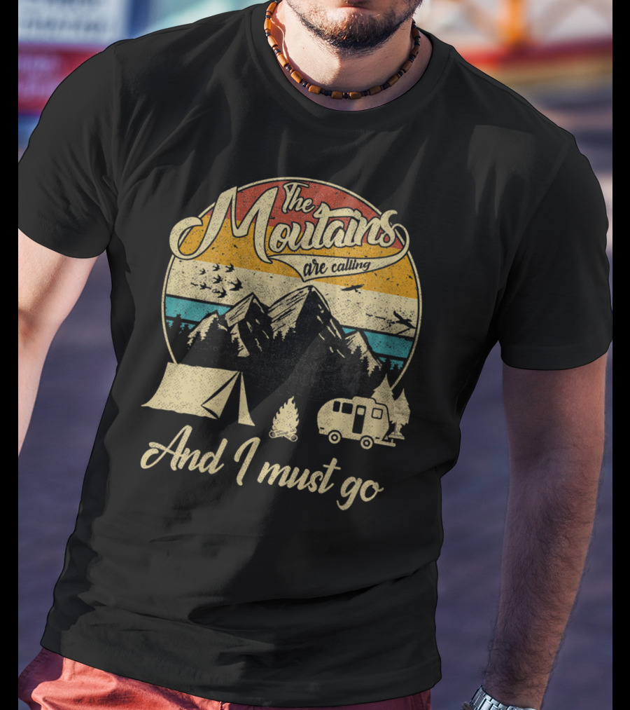 The Mountains Are Calling And I Must Go Vintage 80s Camping Scene T-Shirt