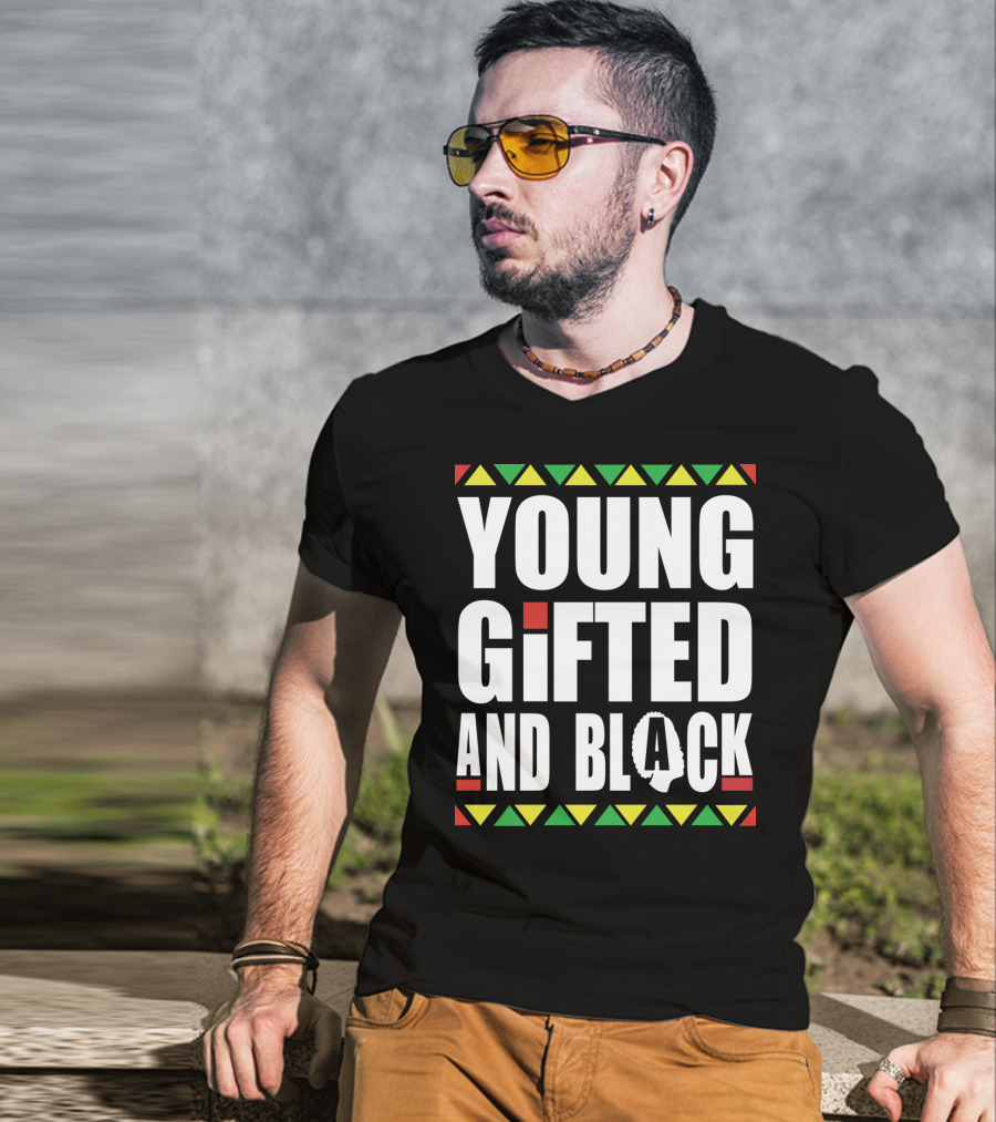 Young Gifted And Black History Month African Pride T-Shirt