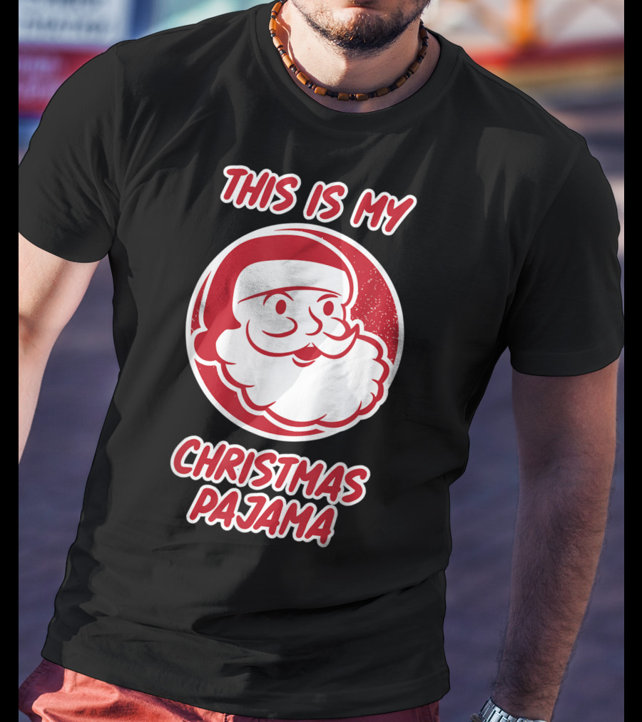 This Is My Christmas Pajama T-Shirt