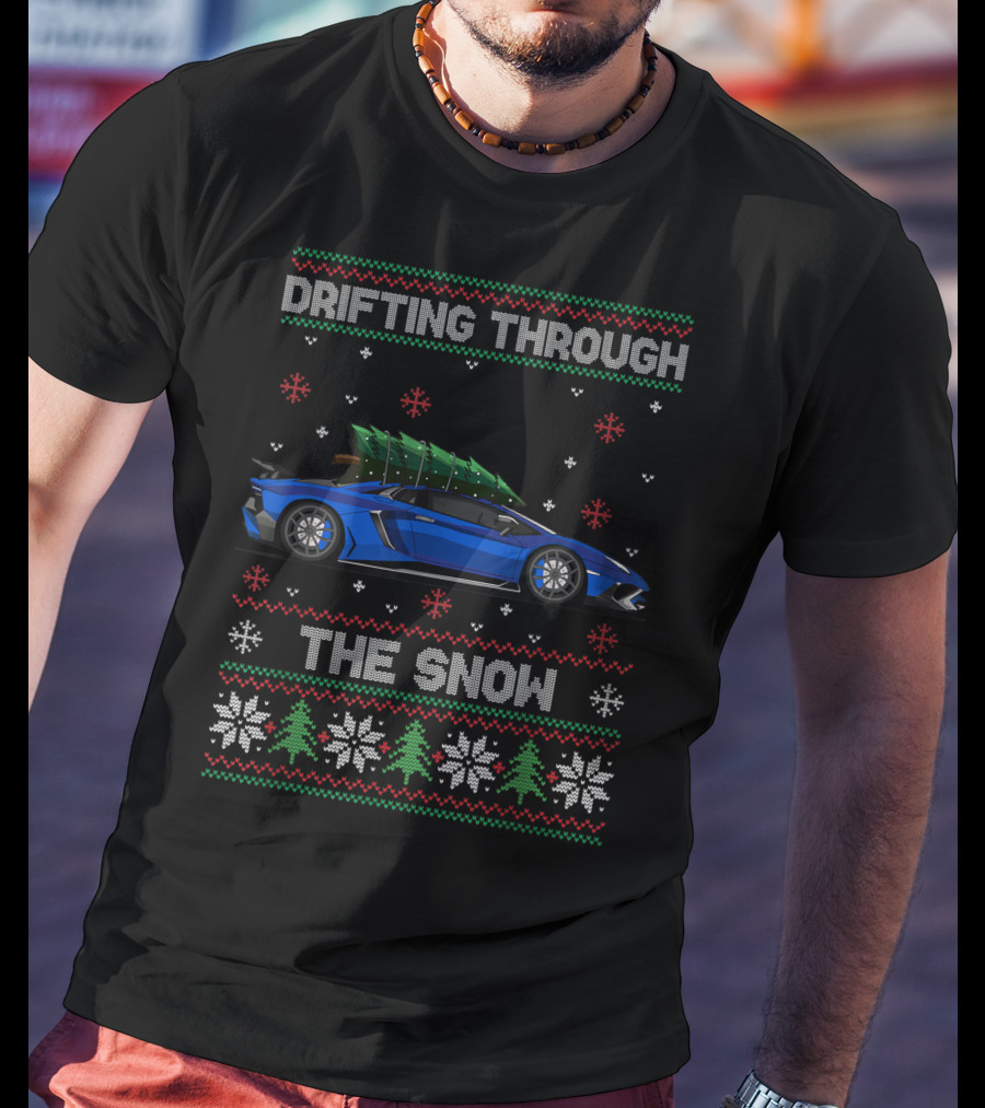 Drifting Through The Snow Christmas Tree On Tuning Car T-Shirt