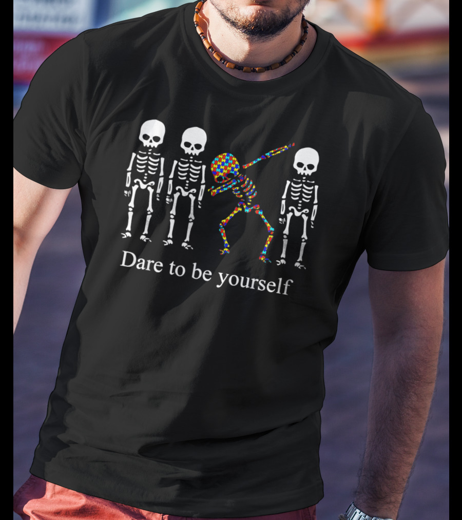Dare To Be Yourself Colorful Skeleton Dab Among White Skeletons T-Shirt
