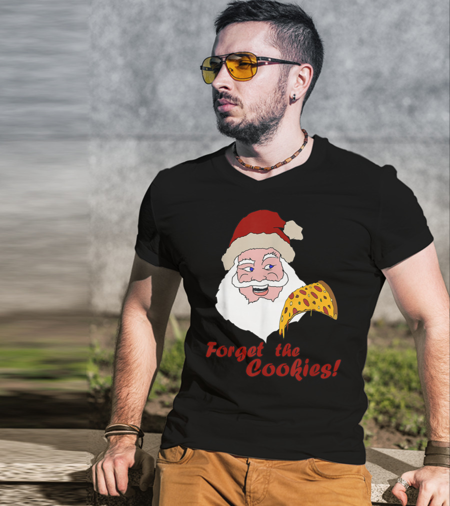Forget The Cookies Funny Santa With Pizza Slice T-Shirt