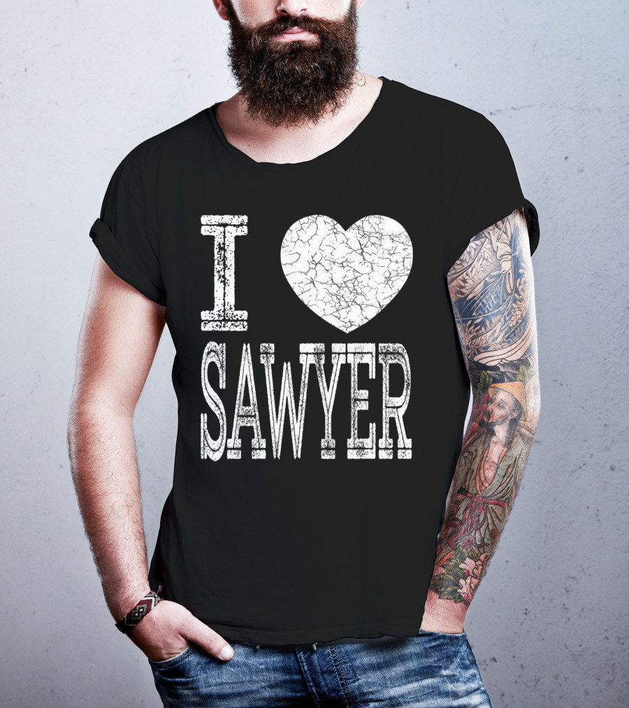 I Love Sawyer Valentine Boyfriend Son Husband Heart T-Shirt
