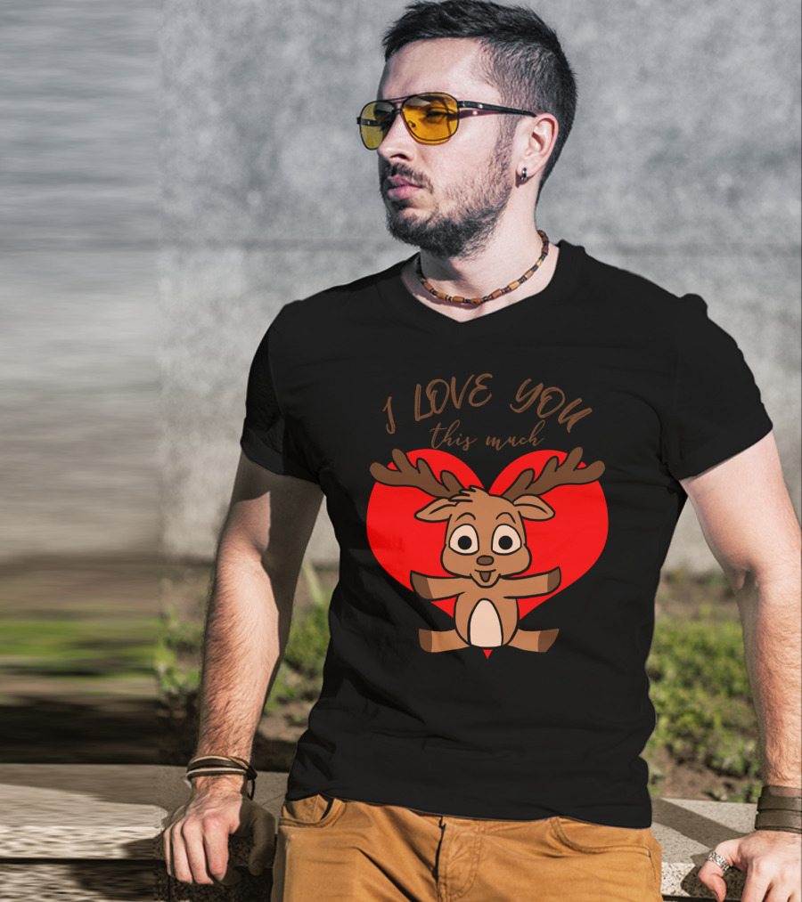I Love You This Much Cute Deer Hug Valentine's Day Heart T-Shirt
