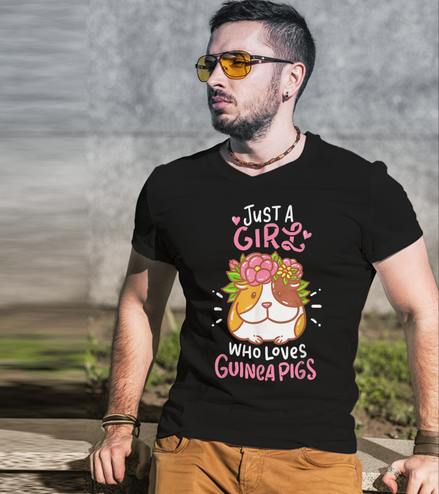 Just A Girl Who Loves Guinea Pigs Small Animal Rodent Pet T-Shirt