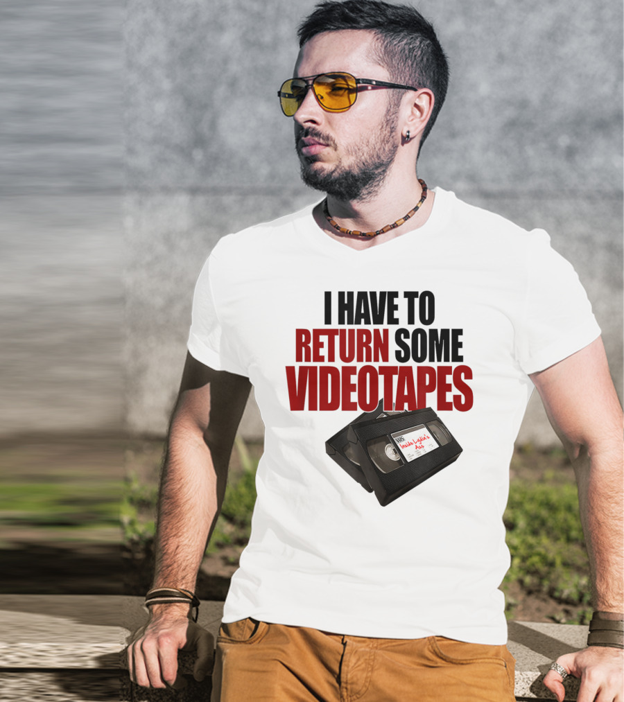 I Have To Return Some Videotapes VHS Mens T-Shirt