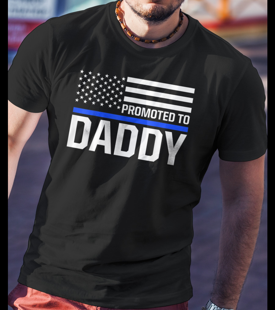 Mens Promoted To Daddy First Time Dad To Be Police Law Enforcement T-Shirt