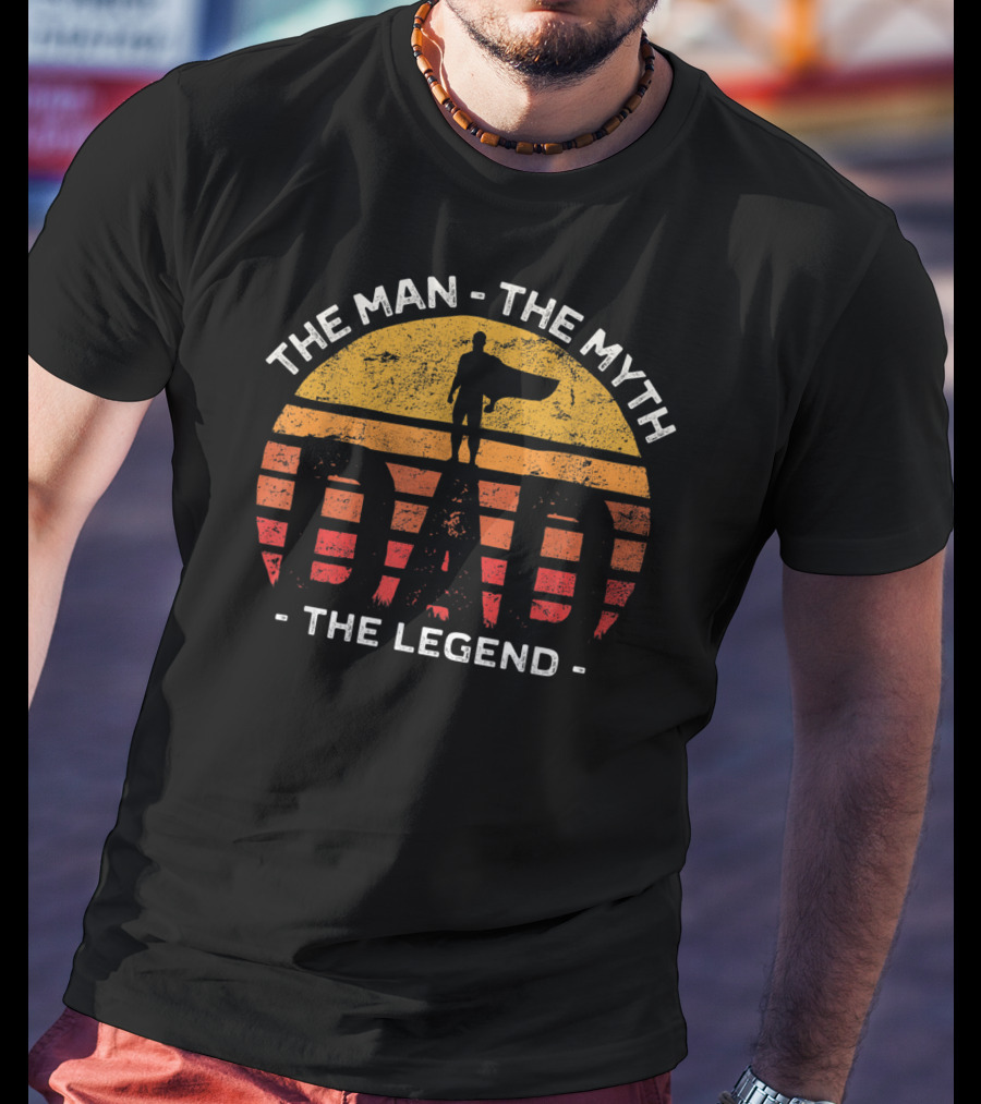 The Man The Myth The Legend Dad Superhero Silhouette Sunset T-Shirt