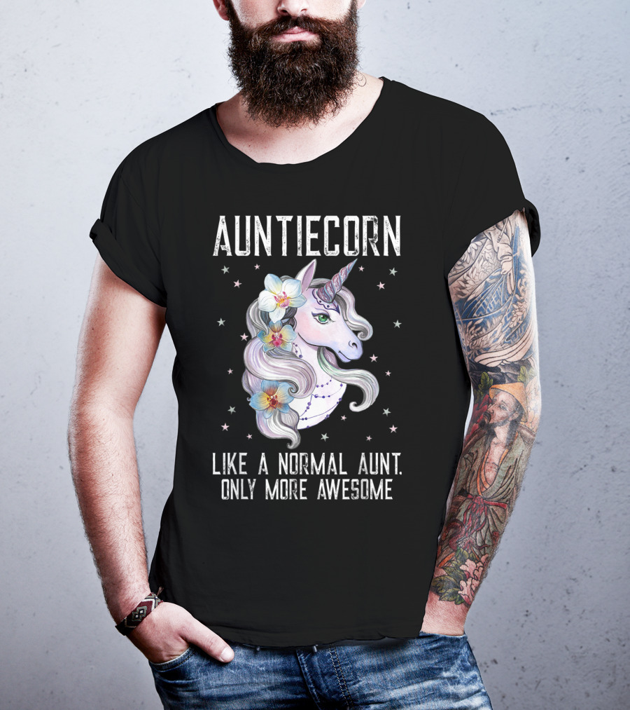 Auntiecorn Like A Normal Aunt Only More Awesome Cute Unicorn Lover T-Shirt