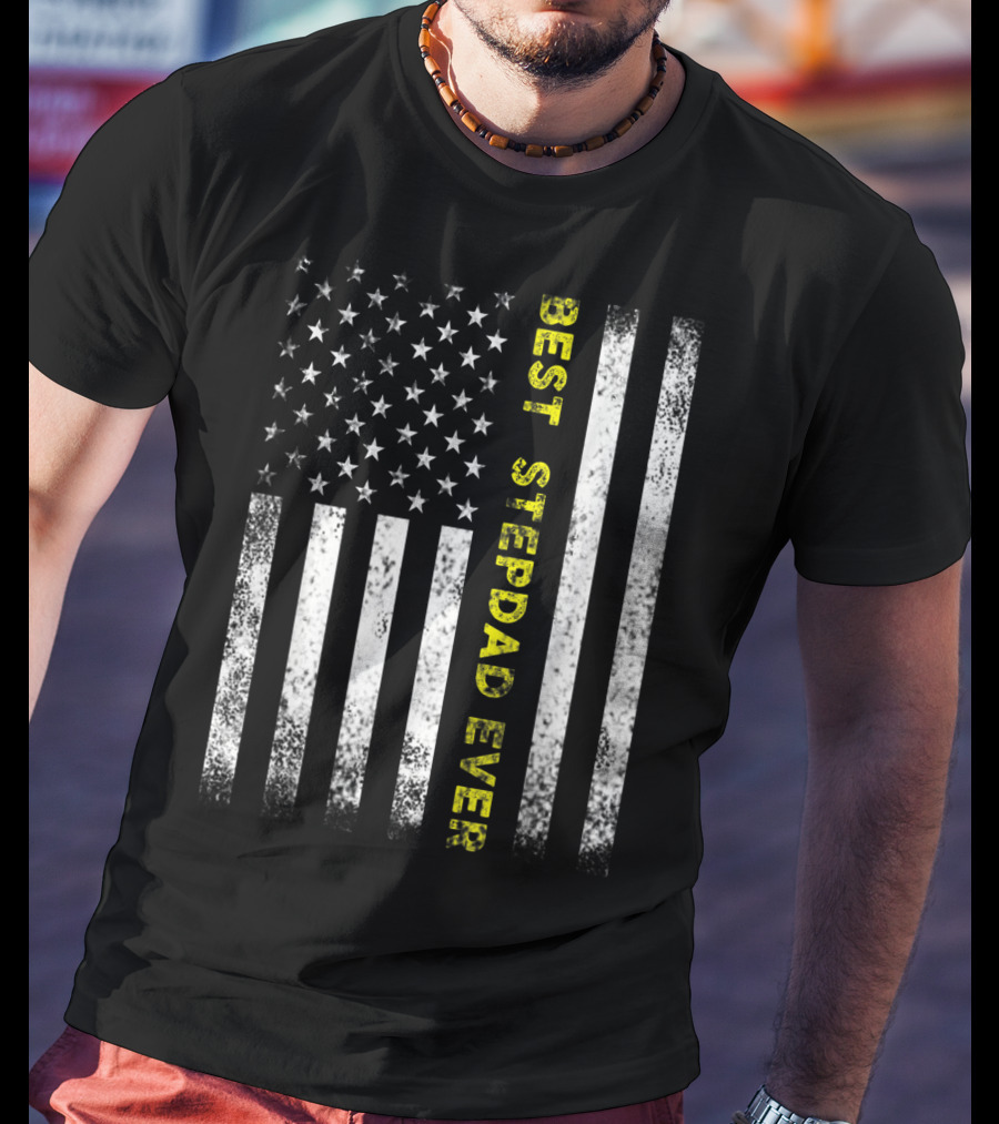 Best Stepdad Ever American Flag T-Shirt
