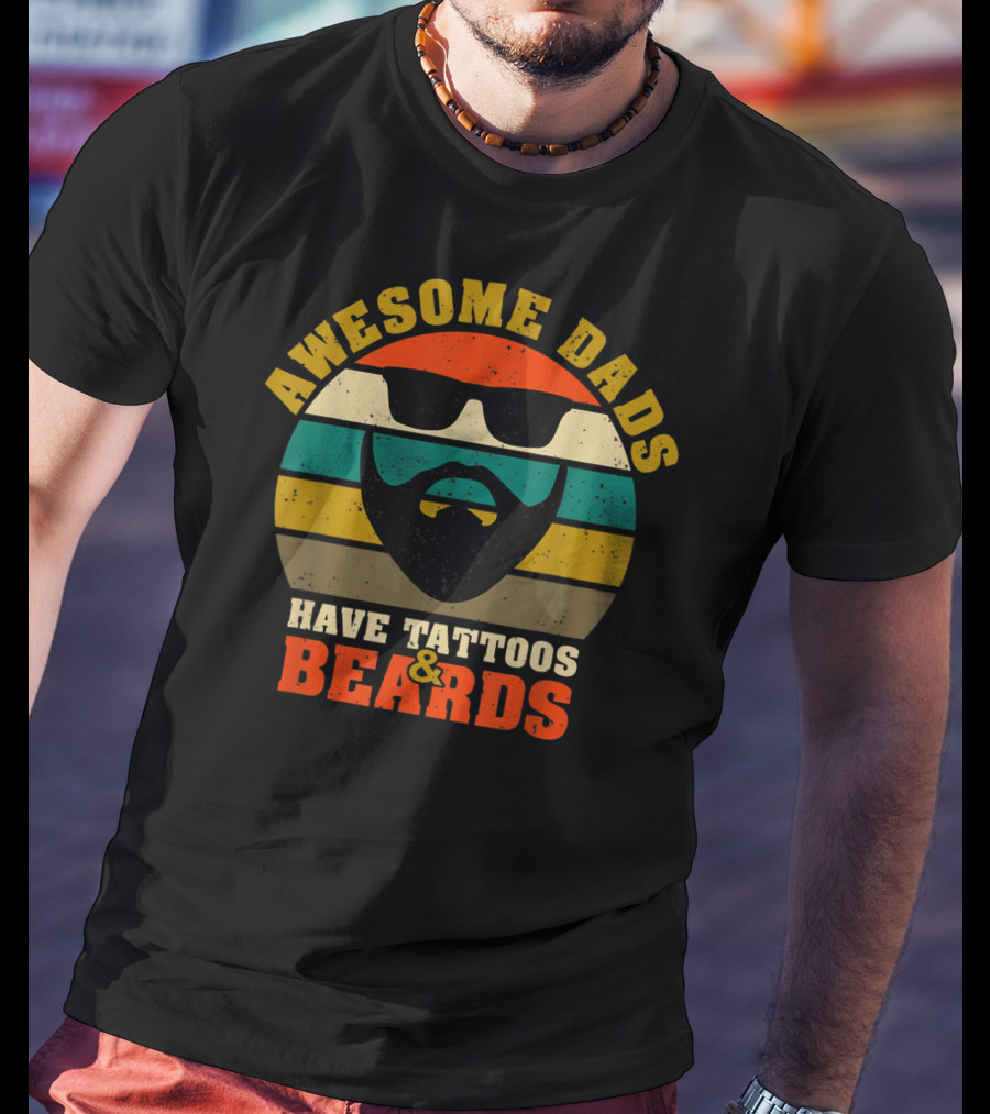 Awesome Dads Have Tattoos And Beards Retro Stripes Beard Sunglasses T-Shirt