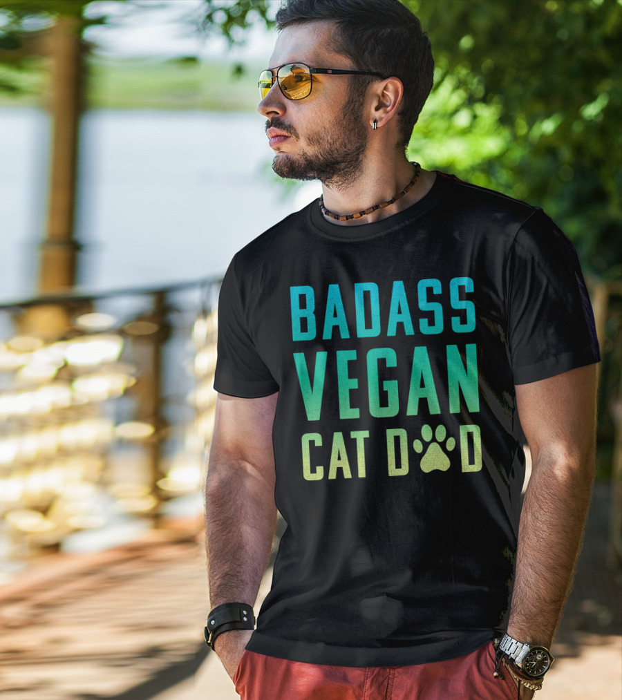 Badass Vegan Cat Dad T-Shirt
